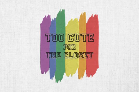 Too Cute for the Closet LGBTQ Pride: A Designer's Review